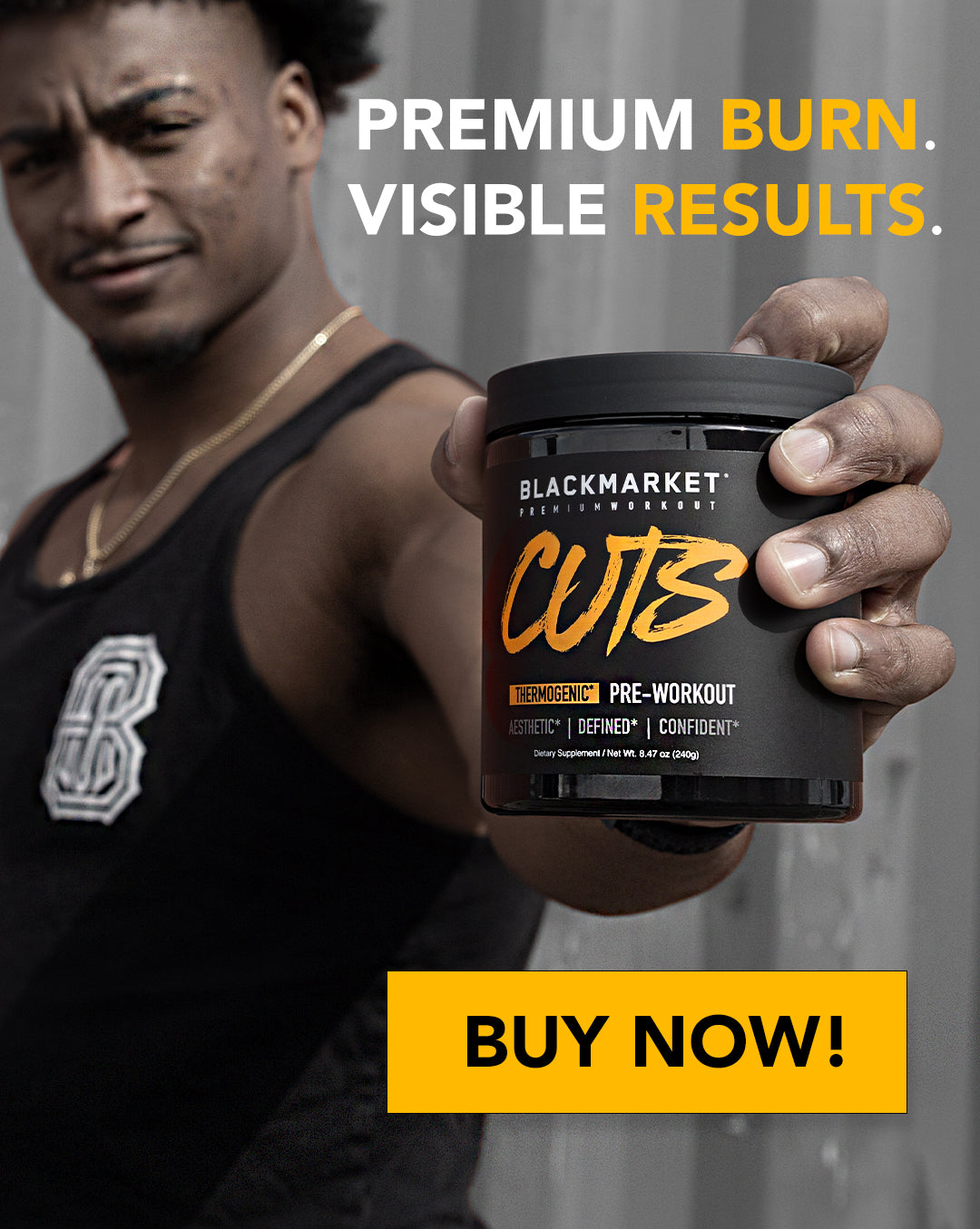 Premium Burn with Visible Results. A man holding a CUTS Thermogenic Pre-workout bottle. Buy Now button